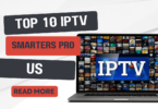 Best IPTV Services for IPTV Smarters Pro in the USA Top 10 Picks for [2024]