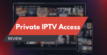 Private IPTV Access Review In-Depth Analysis